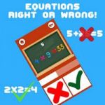 Equations Right or Wrong!